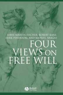 9781405134866-1405134860-Four Views on Free Will
