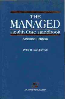 9780834203556-0834203553-The Managed Health Care Handbook