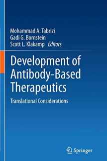 9781489991133-1489991131-Development of Antibody-Based Therapeutics: Translational Considerations