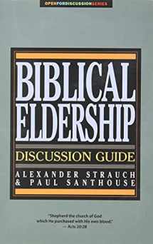 9780936083209-0936083204-Biblical Eldership Discussion Guide (Open for Discussion Series)