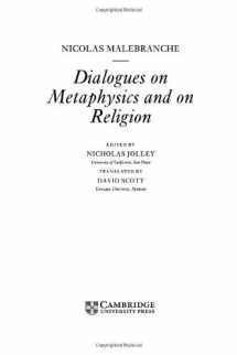 9780521574020-0521574021-Malebranche: Dialogues on Metaphysics and on Religion (Cambridge Texts in the History of Philosophy)