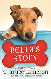 9781250212764-1250212766-Bella's Story: A Puppy Tale
