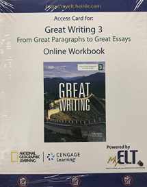 9781285750408-1285750403-Access card for Great Writing: From Great Paragraphs to Great Essays 3, Online Workbook 3rd Ed.