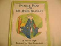 9780713629132-0713629134-Snuggle Piggy and the Magic Blanket