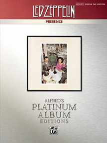9780739078358-0739078356-Led Zeppelin -- Presence Platinum Guitar: Authentic Guitar TAB (Alfred's Platinum Album Editions)