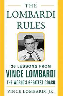 9780071444897-0071444890-The Lombardi Rules: 26 Lessons from Vince Lombardi--the World's Greatest Coach (Mighty Managers Series)
