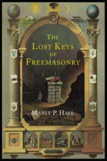 9781614274476-1614274479-The Lost Keys of Freemasonry: The Legend of Hiram Abiff