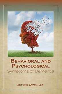 9781615371686-1615371680-Behavioral and Psychological Symptoms of Dementia