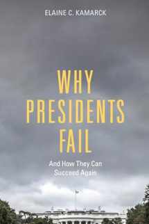 9780815727781-081572778X-Why Presidents Fail And How They Can Succeed Again