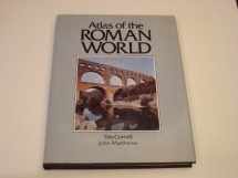 9780871966520-0871966522-Atlas of the Roman World (CULTURAL ATLAS OF)