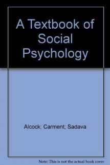 9780136214595-0136214592-A Textbook of Social Psychology