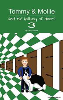 9781480171855-1480171859-Tommy & Mollie and the Hallway of Doors 3