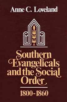 9780807107836-0807107832-Southern Evangelicals and the Social Order, 1800-1860