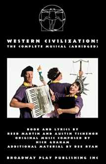 9780881456820-0881456829-Western Civilization! The Complete Musical (abridged)