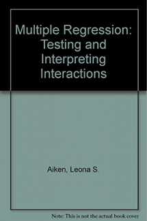 9780803936058-0803936052-Multiple Regression: Testing and Interpreting Interactions