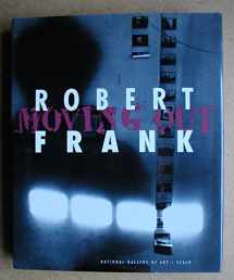 9781881616269-1881616266-Robert Frank: Moving Out