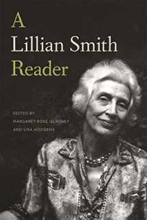 9780820349992-0820349992-A Lillian Smith Reader