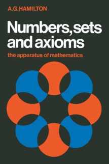 9780521287616-0521287618-Numbers, Sets and Axioms: The Apparatus of Mathematics