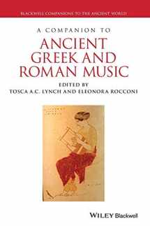 9781119275473-1119275474-A Companion to Ancient Greek and Roman Music (Blackwell Companions to the Ancient World)