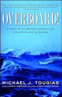 9781439145753-143914575X-Overboard!: A True Blue-water Odyssey of Disaster and Survival