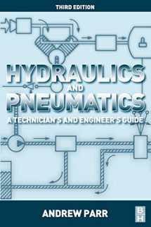 9780080966748-0080966748-Hydraulics and Pneumatics: A Technician's and Engineer's Guide