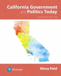 9780134627106-0134627105-California Government and Politics Today