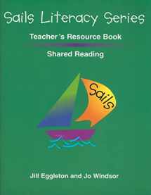 9780763570064-0763570060-Sails Shared Reading Teacher's Resource Book