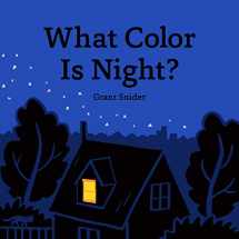 9781452179926-1452179921-What Color Is Night?