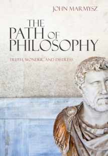 9780495509325-0495509329-The Path of Philosophy: Truth, Wonder, and Distress