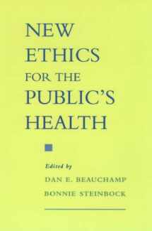 9780195124385-0195124383-New Ethics for the Public's Health
