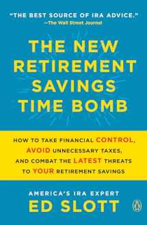 9780143134541-014313454X-The New Retirement Savings Time Bomb: How to Take Financial Control, Avoid Unnecessary Taxes, and Combat the Latest Threats to Your Retirement Savings