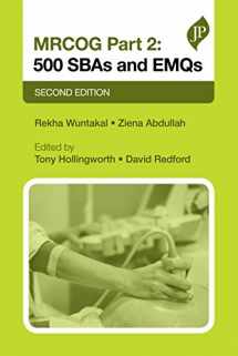 9781909836631-190983663X-MRCOG Part 2: 500 SBAs and EMQs, 2nd Ed (Postgrad Exams)