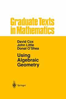 9780387984926-0387984925-Using Algebraic Geometry (Graduate Texts in Mathematics)