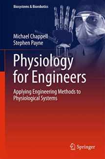 9783319261959-3319261959-Physiology for Engineers: Applying Engineering Methods to Physiological Systems (Biosystems & Biorobotics, 13)