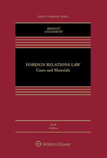 9781454876434-1454876433-Foreign Relations Law: Cases and Materials (Aspen Casebook)