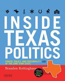 9780190928391-0190928395-Inside Texas Politics: Power, Policy, and Personality of the Lone Star State