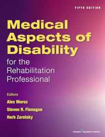 9780826132277-0826132278-Medical Aspects of Disability for the Rehabilitation Professionals