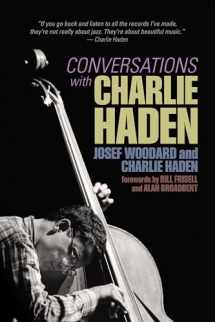 9781935247159-1935247158-Conversations with Charlie Haden