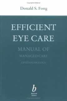 9780632044795-0632044799-Efficient Eye Care: Manual Of Managed Care Ophthalmology