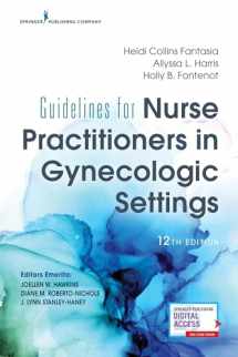 9780826173263-0826173268-Guidelines for Nurse Practitioners in Gynecologic Settings, 12th Edition