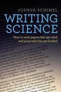 9780199760244-0199760241-Writing Science: How to Write Papers That Get Cited and Proposals That Get Funded
