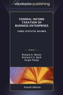 9781600421662-1600421660-Federal Income Taxation of Business Enterprises: Cases, Statutes, Rulings