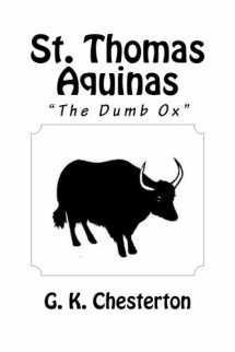 9781463770662-1463770669-St. Thomas Aquinas: The Dumb Ox