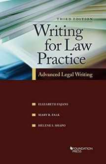 9781609304447-1609304446-Writing for Law Practice: Advanced Legal Writing, 3d (Coursebook)