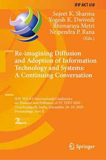 9783030648602-3030648605-Re-imagining Diffusion and Adoption of Information Technology and Systems: A Continuing Conversation: IFIP WG 8.6 International Conference on Transfer ... and Communication Technology, 618)
