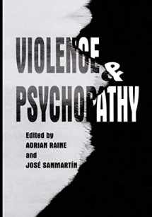 9780306466694-0306466694-Violence and Psychopathy
