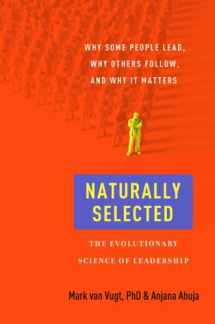 9780061963834-0061963836-Naturally Selected: The Evolutionary Science of Leadership