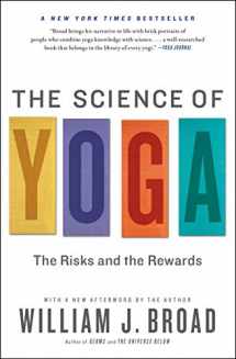 9781451641431-1451641435-The Science of Yoga: The Risks and the Rewards