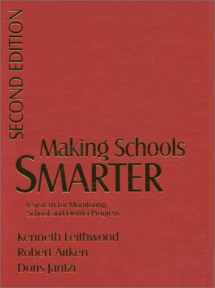 9780761975045-0761975047-Making Schools Smarter: A System for Monitoring School and District Progress