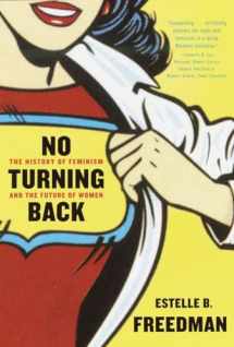 9780345450531-0345450531-No Turning Back: The History of Feminism and the Future of Women